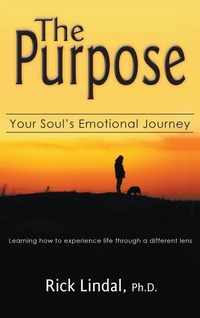 Enlarge image Cover: The Purpose - Rick Lindal