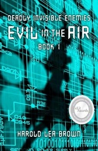 Enlarge image Cover: Deadly Invisible Enemies - Harold Lea Brown