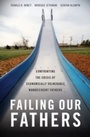 Cover: Failing Our Fathers - OUP eBook