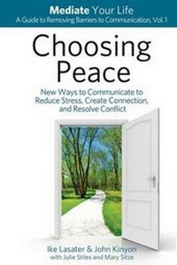 Enlarge image Cover: Choosing Peace - Mediate Your Life