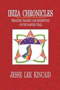 Abbildung von: Ibiza Chronicles - Kincaid