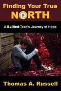 Cover: Finding Your True North - Worldwide Publishing Group
