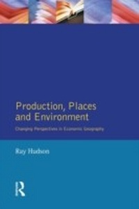 Enlarge image Cover: Production, Places and Environment - Routledge