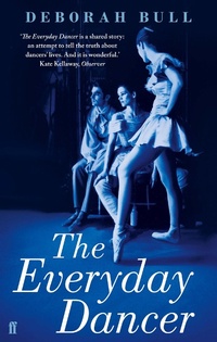 Enlarge image Cover: The Everyday Dancer - Faber & Faber