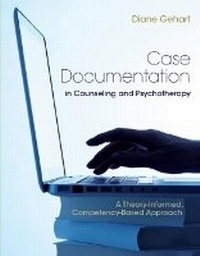Enlarge image Cover: Case Documentation in Counseling and Psychotherapy - Brooks/Cole