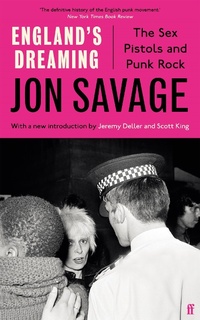 Enlarge image Cover: England's Dreaming - Faber & Faber