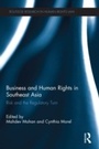 Cover: Business and Human Rights in Southeast Asia - Routledge