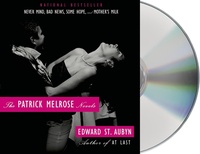 Abbildung von: The Patrick Melrose Novels - MacMillan Audio