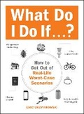 Cover: What Do I Do If...? - Adams Media Corporation