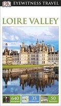 Cover: Loire Valley - DK Eyewitness Travel