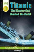 Cover: DK Readers L3: Titanic - DK Children
