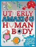 Cover: Utterly Amazing Human Body - DK Children