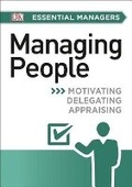 Cover: DK Essential Managers: Managing People - Dorling Kindersley