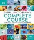 Cover: Digital Photography Complete Course - Dorling Kindersley