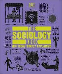 Enlarge image Cover: The Sociology Book - Dorling Kindersley