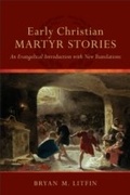 Cover: Early Christian Martyr Stories - Baker Publishing Group