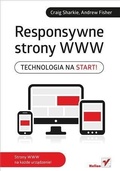 Cover: Responsywne strony WWW. Technologia na start! - Helion