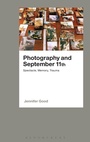 Cover: Photography and September 11th - Bloomsbury Academic