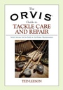 Cover: Orvis Guide to Tackle Care and Repair - Lyons Press