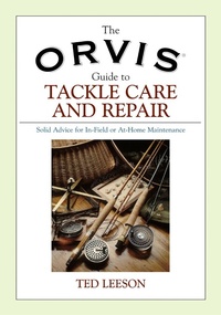 Enlarge image Cover: Orvis Guide to Tackle Care and Repair - Lyons Press