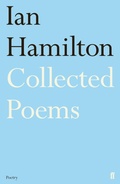 Cover: Ian Hamilton Collected Poems - Faber & Faber