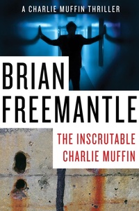 Enlarge image Cover: The Inscrutable Charlie Muffin - Open Road Media Mystery & Thriller