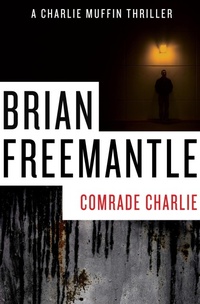 Enlarge image Cover: Comrade Charlie - Open Road Media Mystery & Thriller