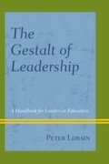 Cover: The Gestalt of Leadership - Rowman & Littlefield Publishers