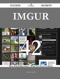 Cover: Imgur 42 Success Secrets - 42 Most Asked Questions on Imgur - What You Need to Know - Emereo Publishing