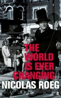 Cover: The World is Ever Changing - Faber & Faber