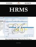 Cover: Hrms 26 Success Secrets - 26 Most Asked Questions on Hrms - What You Need to Know - Emereo Publishing