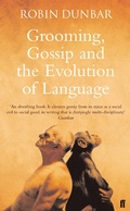 Cover: Grooming, Gossip and the Evolution of Language - Faber & Faber