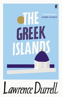 Abbildung von: The Greek Islands - Faber & Faber
