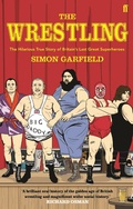 Cover: The Wrestling - Faber & Faber
