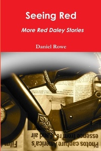Abbildung von: Seeing Red, More Red Daley Stories - Lulu.com