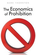 Cover: The Economics of Prohibition - Ludwig Von Mises Institute