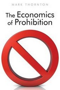 Enlarge image Cover: The Economics of Prohibition - Ludwig Von Mises Institute