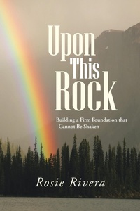 Enlarge image Cover: Upon This Rock - WestBow Press