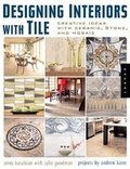 Cover: Designing Interiors with Tile - Quarry Books