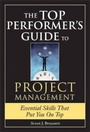 Cover: The Top Performer's Guide to Project Management - Sourcebooks, Inc