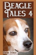 Cover: Beagle Tales 4 - Sunbury Press Inc