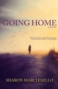 Cover: Going Home - Sunbury Press, Inc.