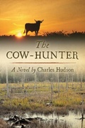 Cover: The Cow-Hunter - University of South Carolina Press