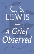 Cover: A Grief Observed - Faber & Faber