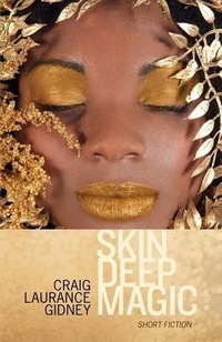 Enlarge image Cover: Skin Deep Magic - Rebel Satori Press