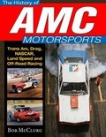 Cover: The History of AMC Motorsports - CarTech Inc