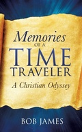 Cover: Memories of a Time Traveler - Xulon Press