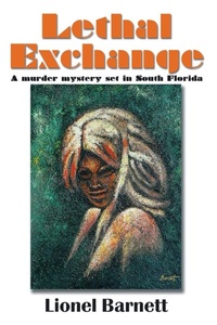 Enlarge image Cover: Lethal Exchange - Xlibris Us