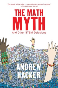 Enlarge image Cover: The Math Myth - The New Press