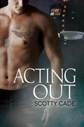 Cover: Acting Out - Dreamspinner Press